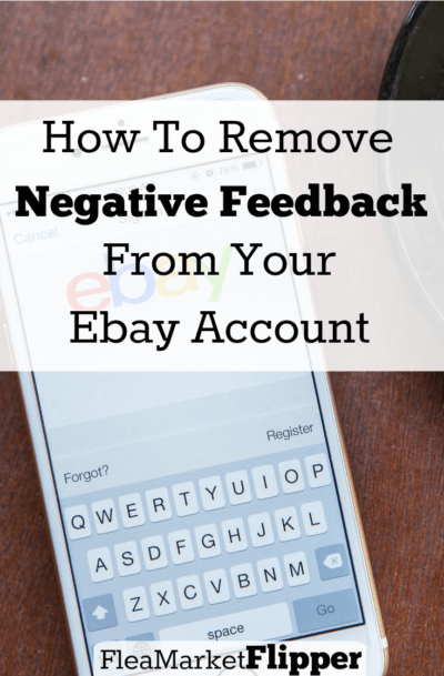 How to Remove Negative Feedback From Your Ebay Account.