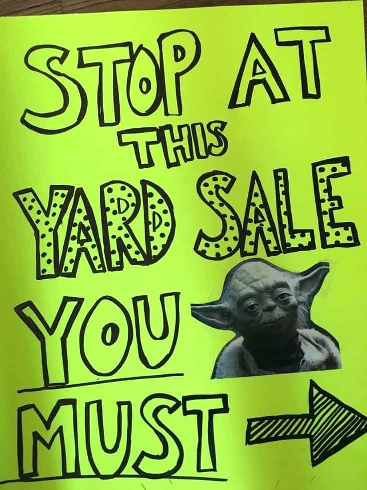 Funny Yard Sale Signs That You Should Use At Your Next Yard Sale