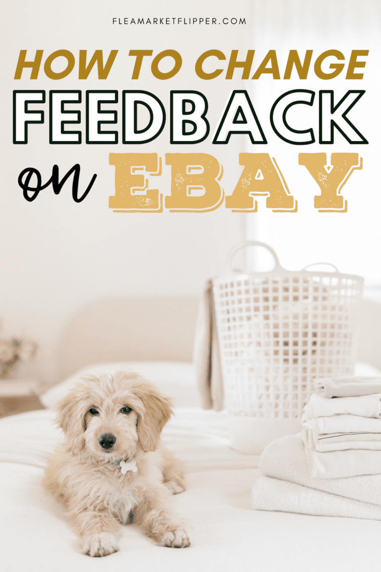 How To Change Feedback On EBay Flea Market Flipper