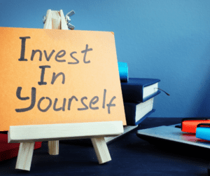 Invest in yourself sign